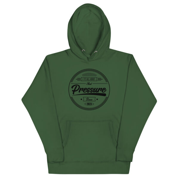 All About That Pressure Only Black Hoodie - Image 6