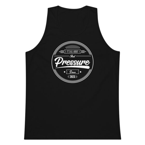 All About That Pressure Only White Mens Tank Top - Image 4