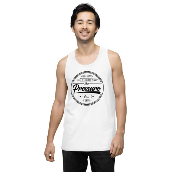 All About That Pressure Only Black Mens Tank Top - Image 3