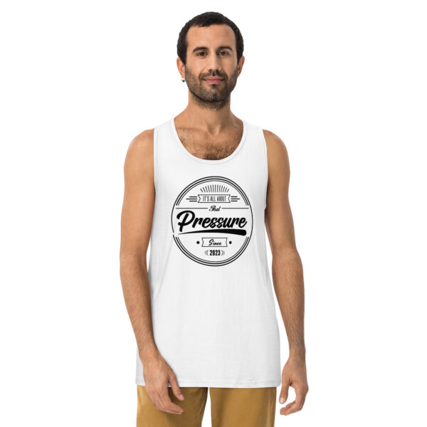 All About That Pressure Only Black Mens Tank Top - Image 4