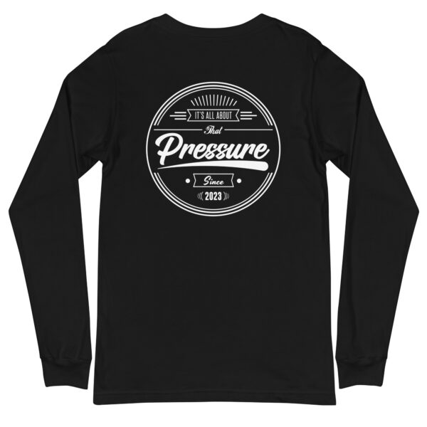 All About That Pressure White Long Sleeve - Image 7