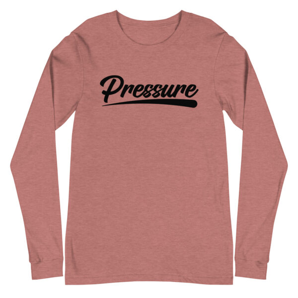 All About That Pressure Black Long Sleeve - Image 13