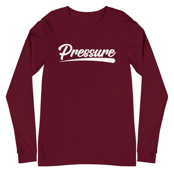 All About That Pressure White Long Sleeve - Image 10