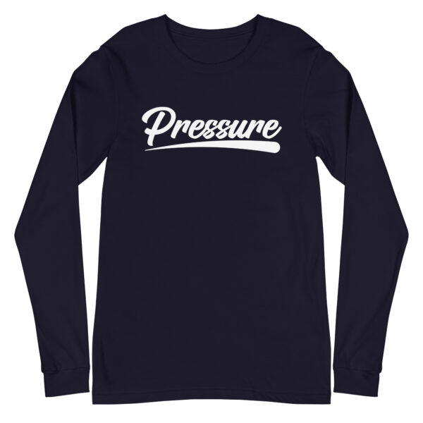 All About That Pressure White Long Sleeve - Image 8