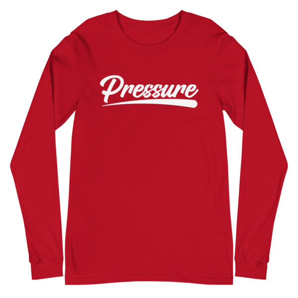 All About That Pressure White Long Sleeve - Image 12