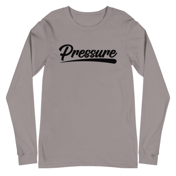 All About That Pressure Black Long Sleeve - Image 15
