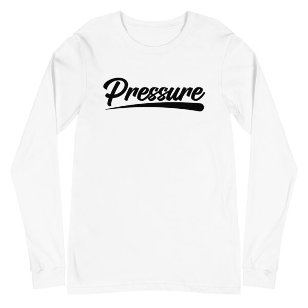 All About That Pressure Black Long Sleeve - Image 23