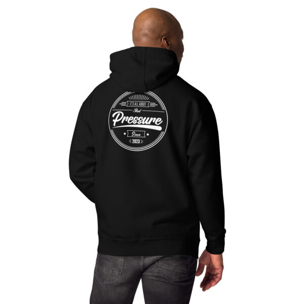 All About That Pressure White Hoodie - Image 2