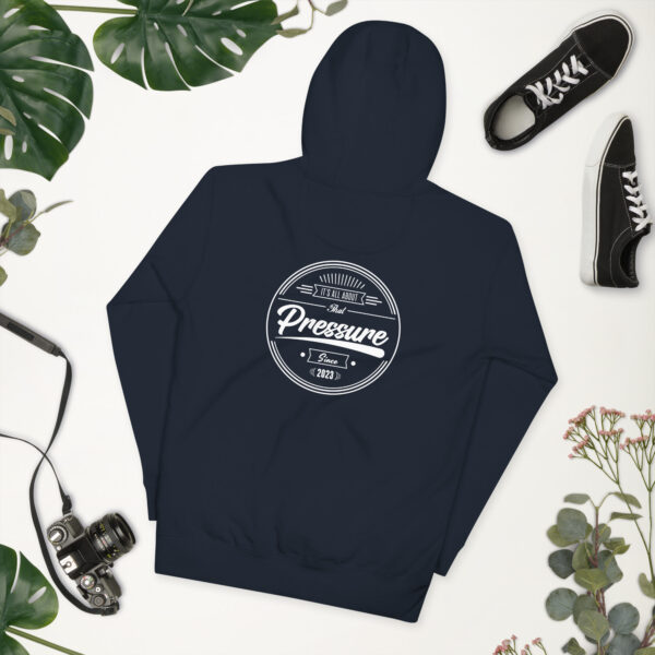 All About That Pressure White Hoodie - Image 15