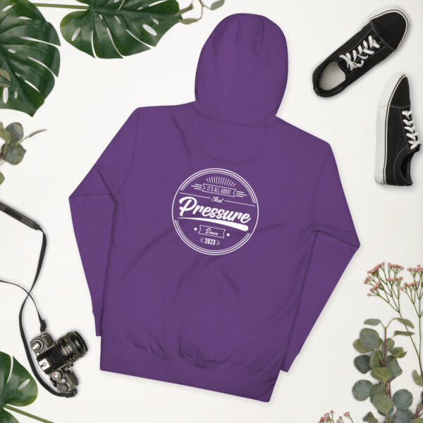 All About That Pressure White Hoodie - Image 34