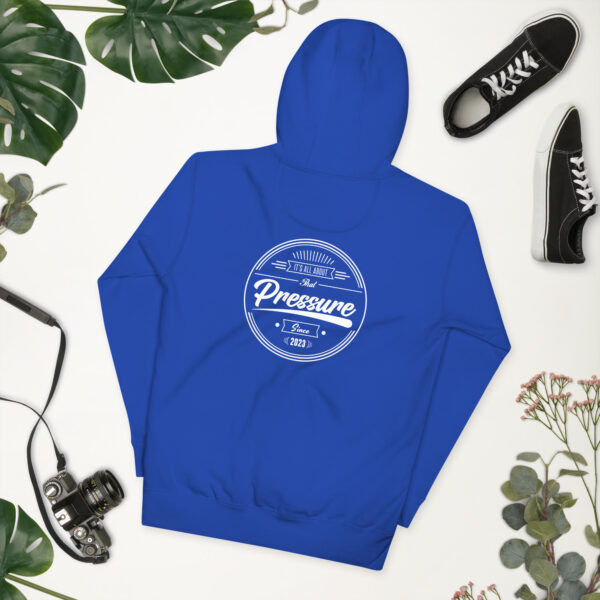 All About That Pressure White Hoodie - Image 30