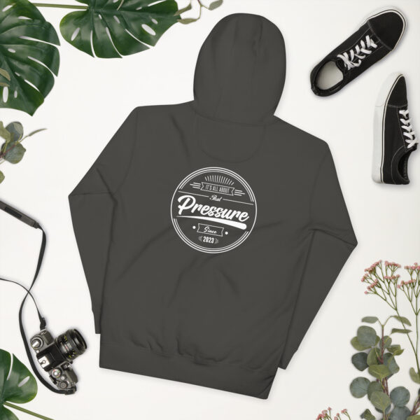 All About That Pressure White Hoodie - Image 26