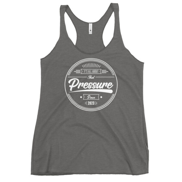 All About That Pressure Only White Women’s Racerback Tank Top - Image 17