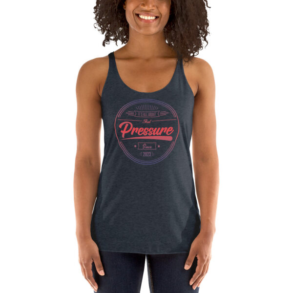 All About That Pressure Only Gradient Women’s Racerback Tank Top - Image 4