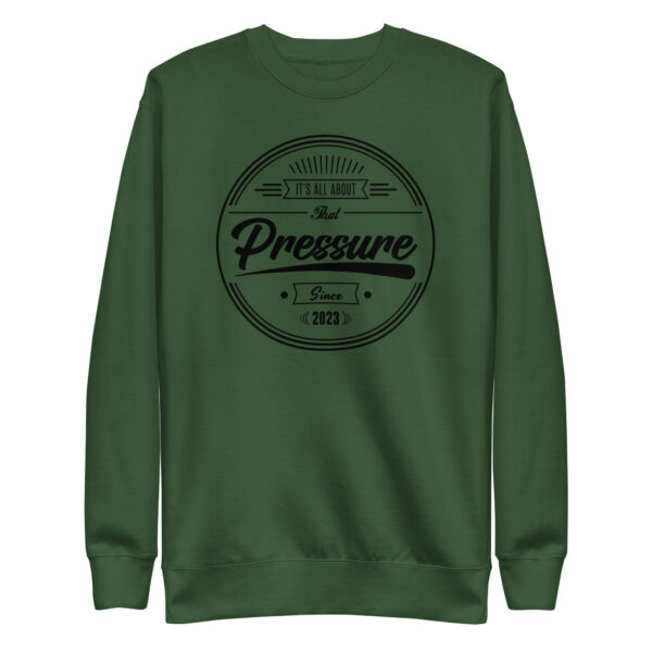 All About That Pressure Only Black Crewneck - Image 3