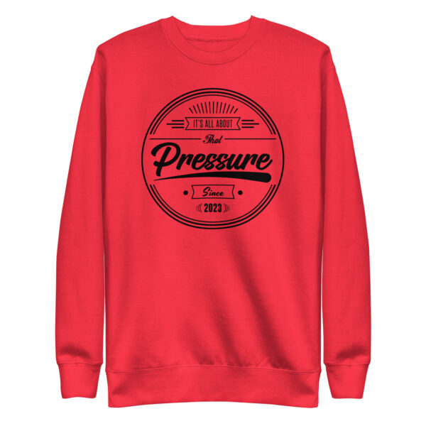 All About That Pressure Only Black Crewneck - Image 4