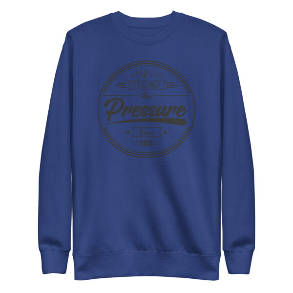 All About That Pressure Only Black Crewneck - Image 2